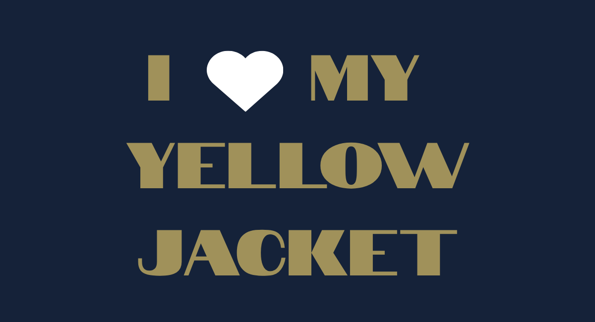 Image of text, "I heart my Yellow Jacket"
